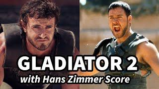 Gladiator 2 Trailer with Original Hans Zimmer Soundtrack from Gladiator | Epic Movie Trailer 2024