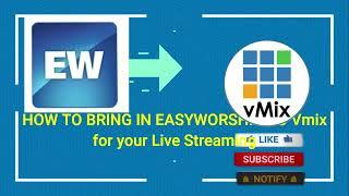 How to connect Easyworship to Vmix for your live Streaming_OBS tutorial_Vmix tutorial_#obsstudio