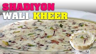 Special Shadiyon wali kheer - Rice Kheer Recipe - Rampuri Chawal ki Kheer