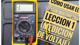 como usar el tester o multimetro digital Bien Explicado! LECCION#1 escala de voltaje