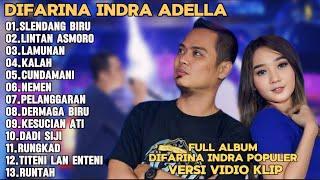 SLENDANG BIRU,LINTANG ASMORO,LAMUNAM-DIFARINA INDRA ADELLA FULL ALBUM TRENDING TERPOPULER