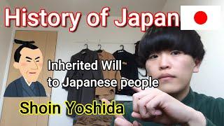 【History of Japan】 Shoin Yoshida