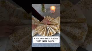 How to make a flower with table runner. Impress your guests #shortvideo #how #howto #tablerunner