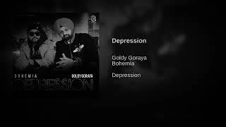 Depression | Goldy Goraya feat. Bohemia | Goraya Records | Punjabi Songs 2019 (rap only)