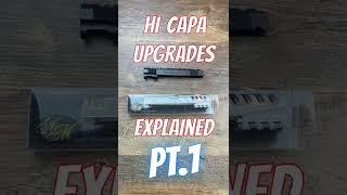 Hi Capa Upgrades Explained Pt 1 #Shorts