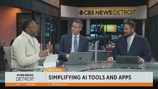 Tech Talk: Simplifying AI tools and apps