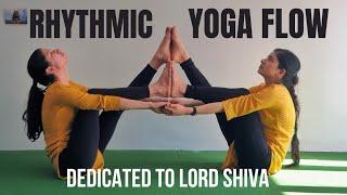 Rhythmic yoga flow ||Dedicated to Lord Shiva|| Shivaratri special #yogaflow #lordshiva