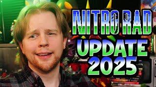 CHANNEL UPDATE | Feb 2025 | Nitro Rad