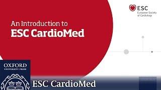 An Introduction to ESC CardioMed | Oxford Academic