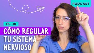 ¿Cómo regular tu sistema nervioso?🫀