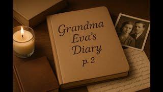 Grandma Eva's diary. pt.2. A Calm Story in Handwriting | Relaxing Video with Ambient Music & ASMR
