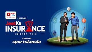 HDFC Life Presents Jeet Ka Insurance Cricket Quiz  - Episode 04