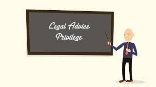 Legal Advice Privilege