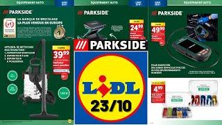 catalogue LIDL Parkside du 23 octobre  Arrivage bricolage auto/moto et promos Silvercrest 