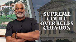 Supreme Court Decision Overruling Chevron and Much More - Tips for USA Visa - GrayLaw TV