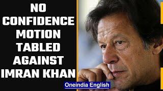 Pakistan: No-confidence motion table against PM Imran Khan in the Parliament | Oneindia News