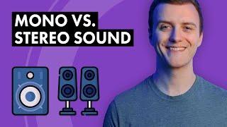 Mono vs. Stereo Sound: The Difference Explained (With Audio Examples)