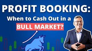 Should You Book Profits Now? Understanding Profit Booking in Equity Markets