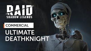 RAID: Shadow Legends | Ultimate Deathknight (Official Commercial)