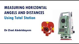 Surveying | Measuring Horizontal Angles and Distances Using Total Station or Theodolite