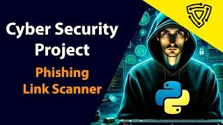 Python Cyber Security - Phishing Link Scanner