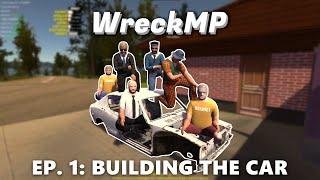 WreckMP EP. 1: Building the car! | My Summer Car | WreckMP multiplayer