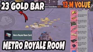 METRO ROYALE ROOM - 23 GOLD BAR - 12 M VOLUE - PUBG METRO ROYALE CHAPTER 21