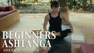 Ashtanga Yoga for Beginners | Rachel Woolhouse