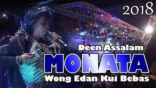 WONG EDAN KUI BEBAS - FULL ALBUM terbaru MONATA JULI 2018