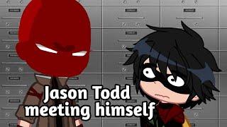 Jason Todd meeting himself | skit | gacha | DC