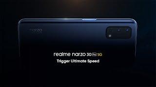 realme narzo 30 Pro 5G | Trigger Ultimate Speed