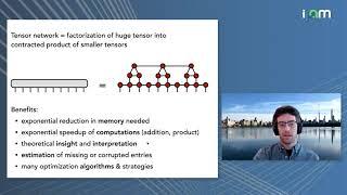 Miles Stoudenmire: "Tensor Networks for Machine Learning and Applications"