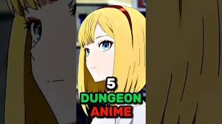 5 Dungeon Anime