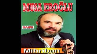 Musa Eroğlu - Mihriban (1990)