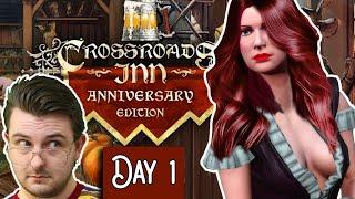 First Time Playing! Tavern Builder/Sim Management - Day 1 - Crossroads Inn Anniversary Edition
