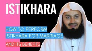 Istikhara: How to perform Istikhara prayer for marriage & its benefits I Mufti Menk (2019)