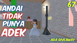 Sakura Drama Andai Aku Tidak Punya Adek Part 67 | Drama Sakura School Simulator Indonesia | Ms Seleb