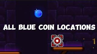 ALL BLUE COIN LOCATIONS In Tower Level 1 - Geometry Dash 2.2
