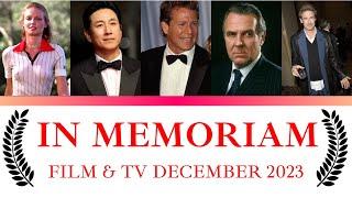 In Memoriam Film and TV December 2023