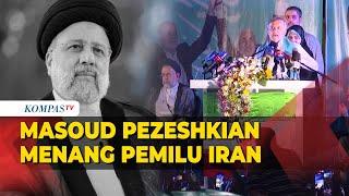 Masoud PezeshkianMenang Pemilu Iran, Terpilih jadi Pengganti Mendiang Presiden Raisi