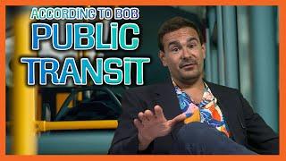 According to Bob: Public Transit Is a Car Enthusiast's Best Friend