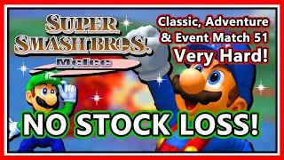 Super Smash Bros. Melee - Classic, Adventure & Event Match 51 | Very Hard! | Mario (NO STOCK LOSS!)