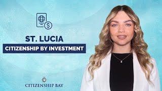 Citizenship Bay || How to Get St. Lucia Citizenship by Investment?