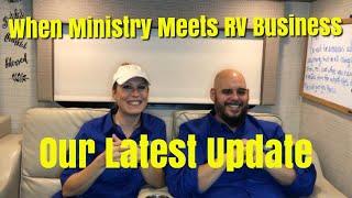 When Ministry Meets RV Business - Update 10.4.21