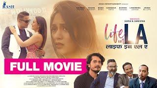 LIFE IN LA | New Nepali Full Movie 2024 | Aakesha Bista, Bash Bissu, Jared Billups, Buddhi Tamang |