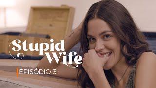Stupid Wife - 1ª Temporada - 1x03 "Recomeçar"
