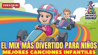 El Mix Más Divertido para Niños  | Canciones INFANTILES / vídeos para NIÑOS