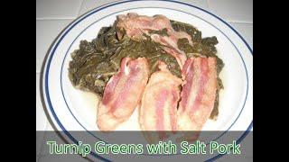 The TRUE Flavor of Southern Turnip Greens with Salt Pork Recipe | How to Make