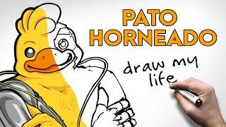 Draw My Life | Pato Horneado