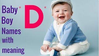 Baby #Boy # Names Starting with letter D with meanings